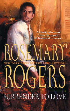 Title details for Surrender to Love by Rosemary Rogers - Available